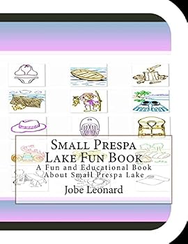 Paperback Small Prespa Lake Fun Book: A Fun and Educational Book About Small Prespa Lake Book