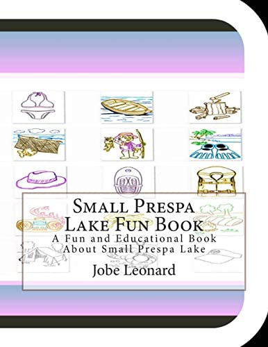 Small Prespa Lake Fun Book: A Fun and Educational Book About Small Prespa Lake
