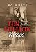 Ten Million Kisses