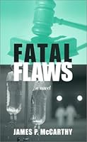 Fatal Flaws 0972292500 Book Cover
