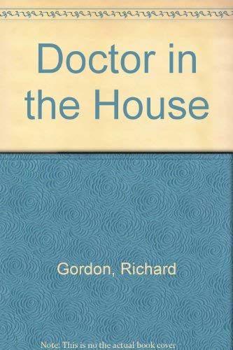 Doctor in the House 0860090787 Book Cover
