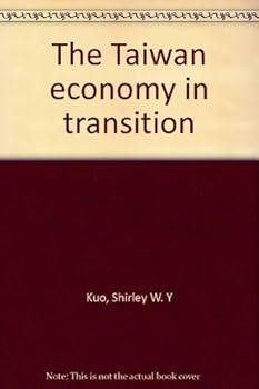 Hardcover The Taiwan Economy In Transition Book
