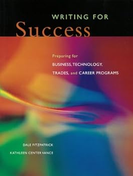 Paperback Writing for success: Preparing for business, technology, trades and career programs Book