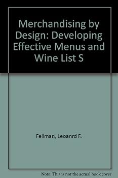 Hardcover Merchandising by Design: Developing Effective Menus and Wine List S Book