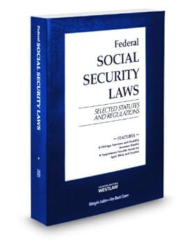Paperback Federal Social Security Laws, Selected Statutes & Regulations, 2014 ed. Book