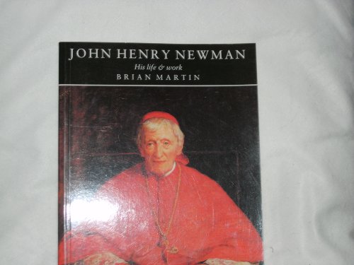 John Henry Newman: His Life and Work 0809131625 Book Cover