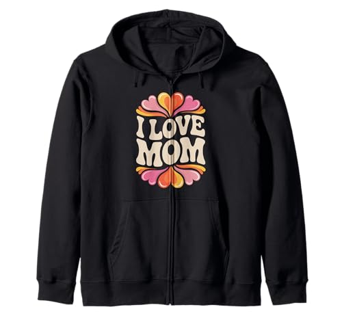 I Love Mom Heart Design Family Love Sudadera con Capucha