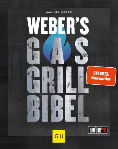 Produktfoto von Weber's Gasgrillbibel: Über 250 BBQ-Rezepte für den perfekten Grillabend (Weber's Grillen)