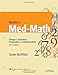 Henke's Med-Math: Dosage Calculation, Preparation & Administration (Buxhholz, Henke's Med-Math)