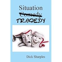 Situation Tragedy