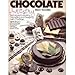 Chocolate Artistry: Techniques for Molding, Decorating, and Designing With Chocolate