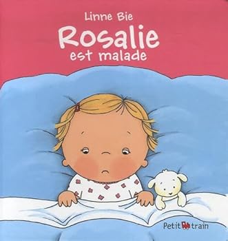 Paperback ROSALIE EST MALADE [French] Book