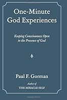 One-Minute God Experiences 0999021893 Book Cover