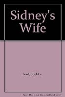 Sidney's Wife B000GW0W2S Book Cover