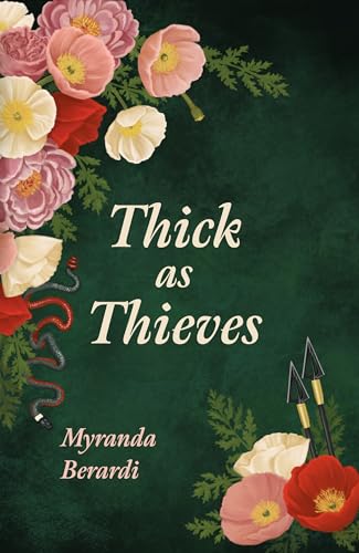 Thick as Thieves – Myranda Berardi’s eBook