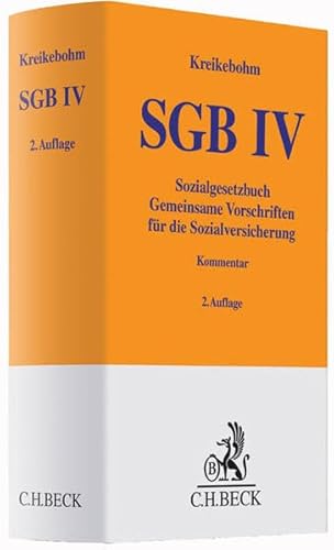 Sozialgesetzbuch: Gemeinsame Vorschriften für die Sozialversicherung - SGB IV (Gelbe Erläuterungsbücher)