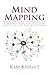 Mind Mapping: Improve Memory, Concentration, Communication, Organization, Creativity, and Time Management (Mental Performance)