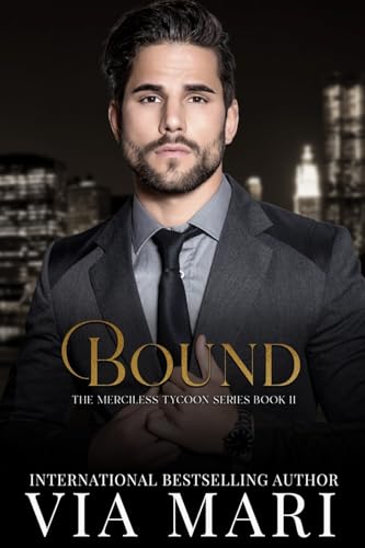 Bound (The Merciless Tycoon)