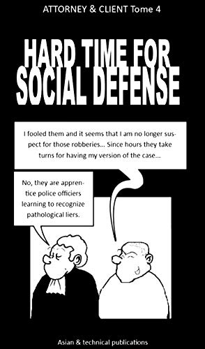  Hard time for social defense (Attorney & Client Book 4) (English Edition)