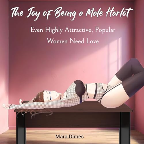 The Joy of Being a Male Harlot cover art