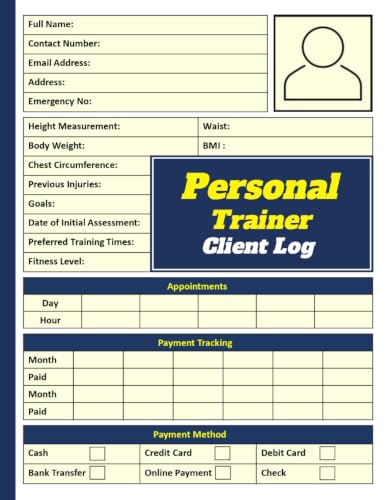 Personal Trainer Client Log Book: Personal Trainer Client Forms a...