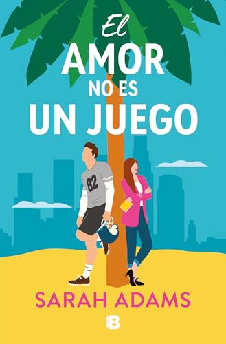 El amor no es un juego (Ediciones B)
