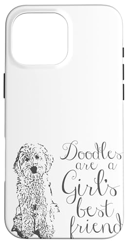 Doodles are a Girl's Best Friend Golden Labradoodle Case for iPhone 16 Pro Max
