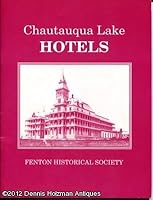Chautauqua Lake Hotels B007BSLPF8 Book Cover