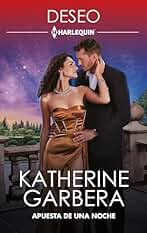 Apuesta de una noche (Deseo nº 2185)