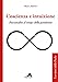 Coscienza E Intuizione. Psicoanalisi Al Tempo Della Pandemia - 3