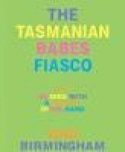 The Tasmanian Babes Fiasco