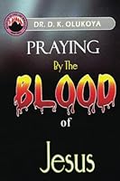 Praying By the Blood of Jesus (La Priere Par Le Sang De Jesus) Bilingual 9789200129 Book Cover