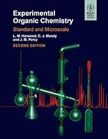 Experimental Organic Chemistry: Standard and Microscale 8126530448 Book Cover