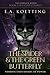 The Spider & The Green Butterfly: Vodoun Crossroads Of Power (The Complete Works of E.A. Koetting)