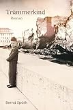  Trümmerkind: Roman