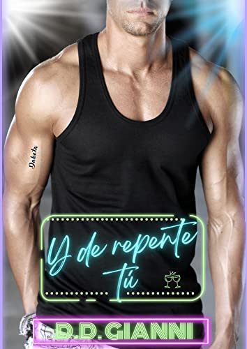 Y de repente tú