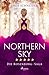 Produktbild Northern Sky (Rosenborg-Saga, Band 3): Dunkle Geheimnisse, Intrigen und tiefe Gefühle  die Rosenborg-Saga geht weiter