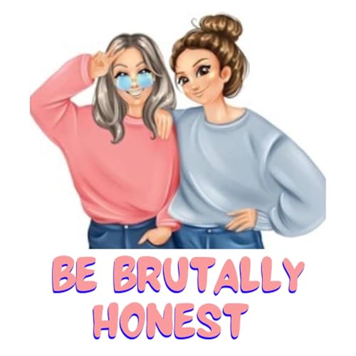 Be Brutally Honest cover art