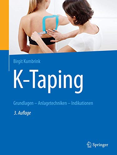 Preisvergleich Produktbild K-Taping: Grundlagen - Anlagetechniken - Indikationen