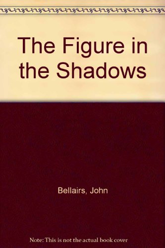 The Figure in the Shadows 0606052860 Book Cover