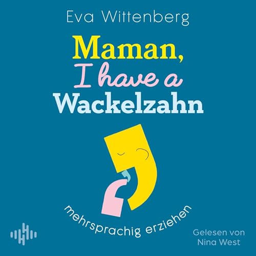 Maman, I have a Wackelzahn cover art