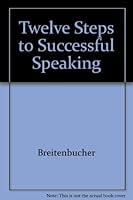 Twelve steps to successful speaking 0840367694 Book Cover