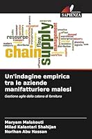 Un'indagine empirica tra le aziende manifatturiere malesi (Italian Edition) 6209484921 Book Cover
