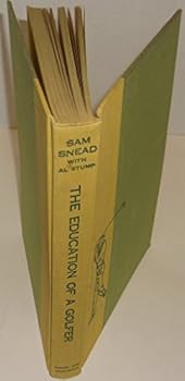 Hardcover Education of a Golfer Book