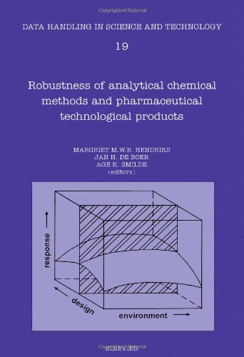 Robustness of Analytical Chemical Methods and Pharmaceutical Tech...