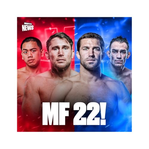 WE ARE BACK! Misfits 22 Announcement! | MF News EP 94