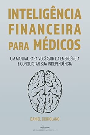 Inteligência Financeira Para Médicos