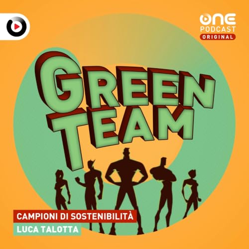 『Green Team - Campioni di sostenibilit&agrave;』のカバーアート