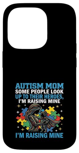 Autism Mom I Am Raising My Hero ���ǈӎ� �X�}�z�P�[�X iPhone 14 Pro �p