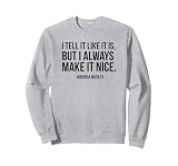 The Real Housewives of NYC Dorinda Medley Tagline Sweatshirt Sweatshirt